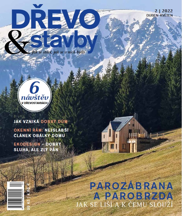 DrevoaStavby.cz | tištěný časopis DŘEVOstavby 2-2022 DrevoaStavby.cz | tištěný časopis DŘEVOstavby 2-2022